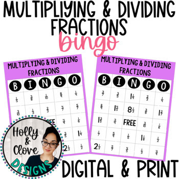 Preview of Multiplying and Dividing Fractions BINGO - Digital & Print Versions - NO PREP