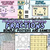 Multiplying and Dividing Fractions: BUNDLE (Posters AND Games)