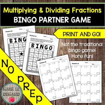 Multiplying and Dividing Fractions Bingo Partner Game by Math in Demand