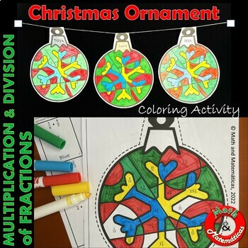Preview of Multiplying and Dividing Fractions Christmas Coloring Page - Classroom Ornament