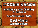 Multiplying and Dividing Fractions: Cookie Recipe Task- Re