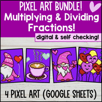 Preview of Multiplying and Dividing Fractions Digital Pixel Art BUNDLE | Google Sheets