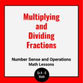 Multiplying and Dividing Fractions Digital Slides - Grade 