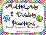 Multiplying and Dividing Fractions Task Cards CCSS 6.NS.1