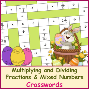 Preview of Multiplying and Dividing Fractions and Mixed Numbers | Crosswords | Easter