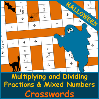 Preview of Multiplying and Dividing Fractions and Mixed Numbers | Crosswords | Halloween