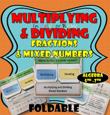 Multiplying and Dividing Fractions and Mixed Numbers Foldable