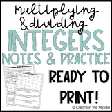 Multiplying and Dividing Integer Notes & Practice | Ready 