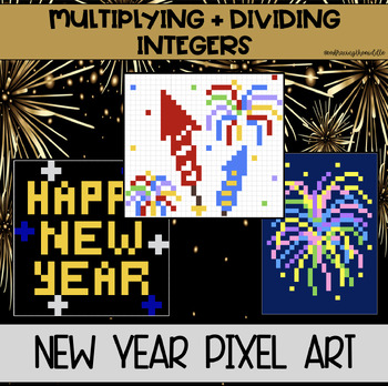 Preview of Multiplying and Dividing Integers 3-Leveled New Year's Pixel Art | Math