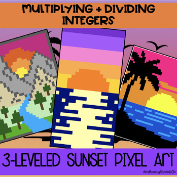 Preview of Multiplying and Dividing Integers 3-Leveled Sunsets Pixel Art | Middle School