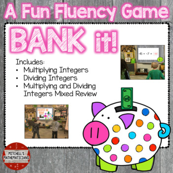Preview of Multiplying and Dividing Integers interactive game Bank It