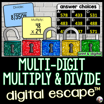 Multiplying and Dividing Multi-Digit Numbers Digital Math Escape Room Activity