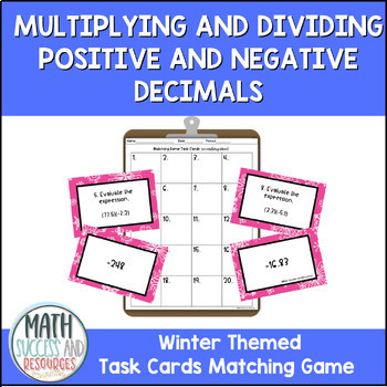 Preview of Multiplying and Dividing Positive and Negative Decimals Winter Matching Game