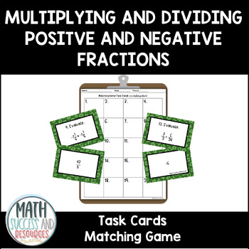 Preview of Multiplying and Dividing Positive and Negative Fractions Matching Game