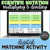 Multiplying and Dividing Scientific Notation Digital Match