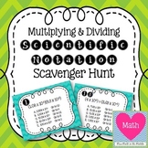Multiplying and Dividing Scientific Notation Scavenger Hunt