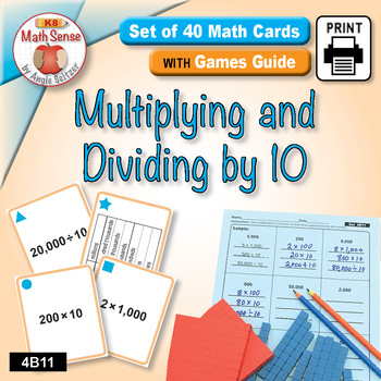 Preview of Multiplying and Dividing by 10: Math Card Games & Place Value Activities 4B11