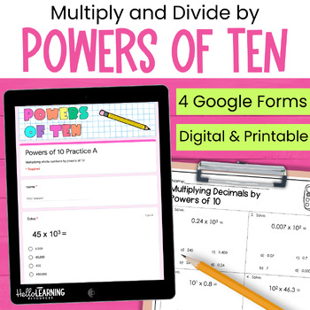 Preview of Multiplying and Dividing by Powers of 10 Practice & Assessment for Google Forms™