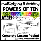 Multiplying and Dividing by Powers of 10 with Exponents, 5