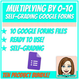 Preview of Multiplying by 0-10 Bundle - Math Fact Fluency - TEN Self Grading Google Forms! 