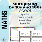 Multiplying by 10s and 100s - SCOOT