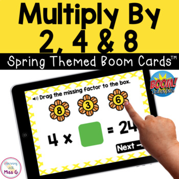 Preview of Multiplying by 2, 4 and 8 Boom Cards | Spring Themed