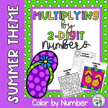 Preview of Multiplying by 2-Digit Numbers Color by Number: Summer/End-of-the-Year Theme