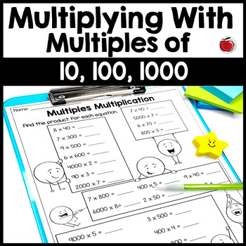 Preview of Multiplying by Multiples of 10, 100, & 1000 Activities