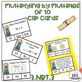 Multiplying by Multiples of 10 Clip Cards 3.NBT.3