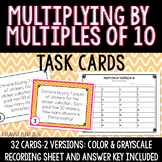 Multiplying by Multiples of 10 Task Cards