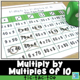 Multiplying by Multiples of 10 Tic Tac Toe Game