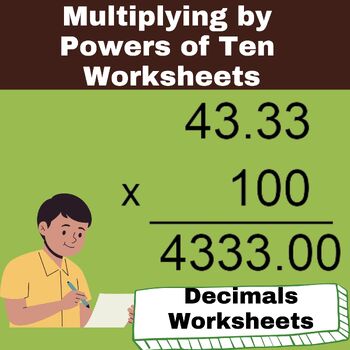 Preview of Multiplying by Powers of Ten Worksheets - Decimals Worksheets - Vertical Format