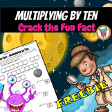 Multiplying by Ten Math Worksheet - Crack the Fun Fact - FREE