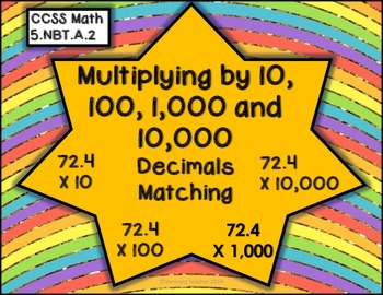 multiplying by 10 100 1000 nd 10000 a matching activity tpt