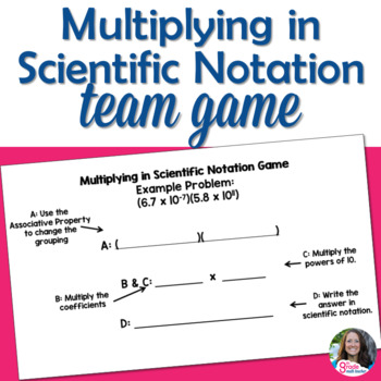 Preview of Multiplying in Scientific Notation Team Game or Guided Notes
