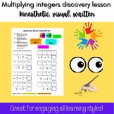 Multiplying integers discovery lesson kinesthetic, visual,