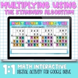 Multiplying using the Standard Algorithm Digital Practice 