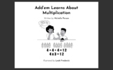 Multiplication Stories: Discover Multiplication/Practice M