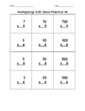 Multiplying with Zeros (fluency practice)