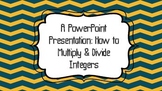 Multiplying/Dividing Positive/Negative Numbers Powerpoint 
