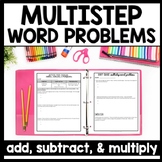 Multi Step Addition, Subtraction, & Multiplication Word Pr