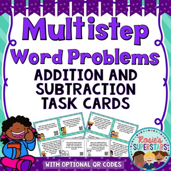Preview of Multistep Addition and Subtraction Word Problem Task Cards with QR Codes