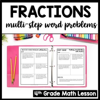 Preview of Multi Step Fraction Word Problems 4th Grade: Multiplying, Adding, & Subtracting