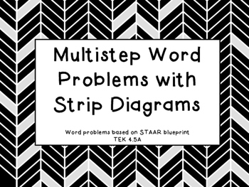 Preview of Multistep Word Problems with Strip Diagrams 4.5A