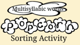 Multisyllabic (Multiple syllable) Words Popcorn Sorting Activity