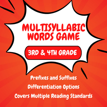 Preview of Multisyllabic Words Game for 3rd and 4th Grade - Prefixes and Suffixes