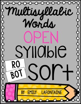 Preview of Multisyllabic Words Open Syllable Sort - PHONICS freebie