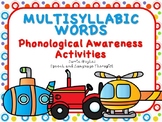 Multisyllabic words - Phonological Awareness Activities
