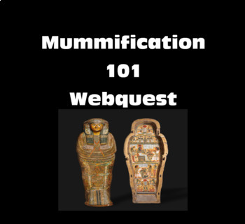 Preview of Mummification webquest