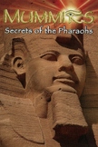 Mummies; Secrets of the Pharaoh Video Quiz